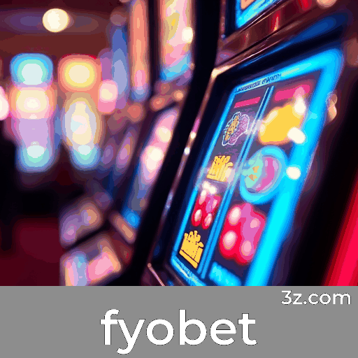 Fyobet App: Descubra Benefícios Exclusivos